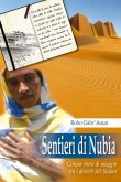 Sentieri di Nubia di RoboGabr’Aoun post image